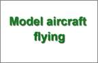 Model aircraft flying